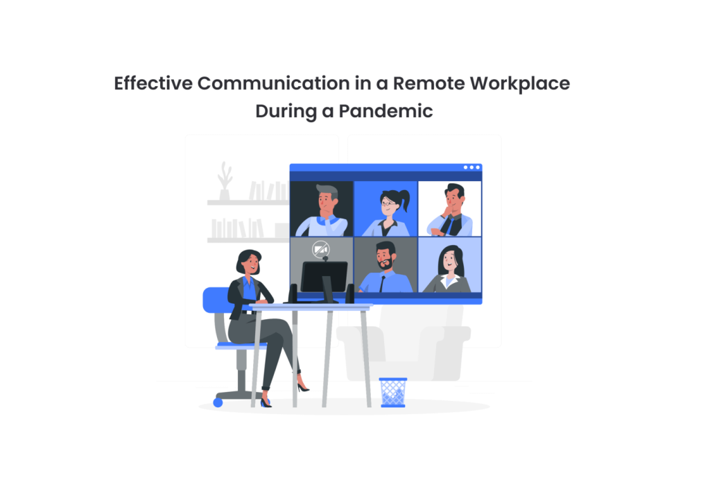 Communicate Effectively in the Workplace During Pandemic