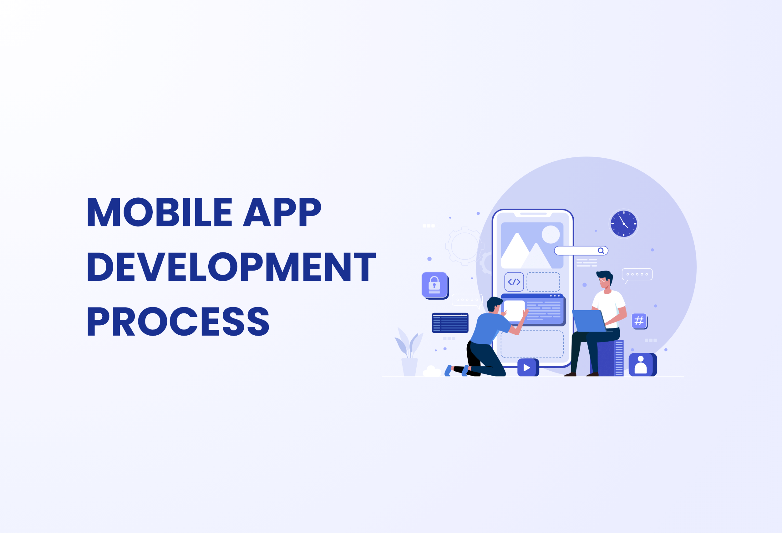 Mobile Application Development Process