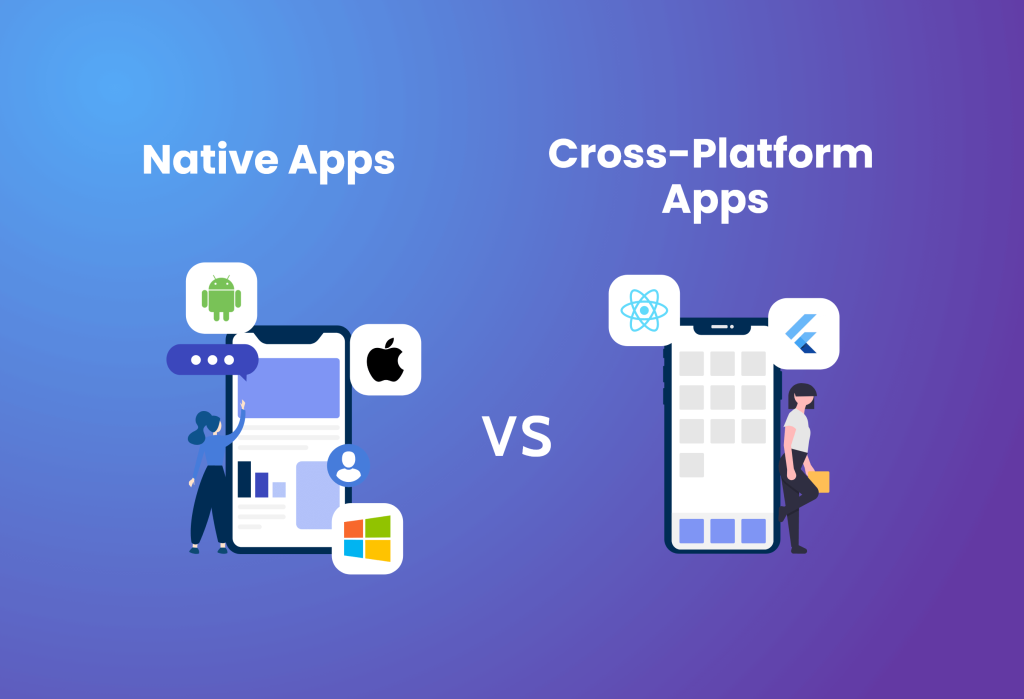 Native VS Cross-Platform