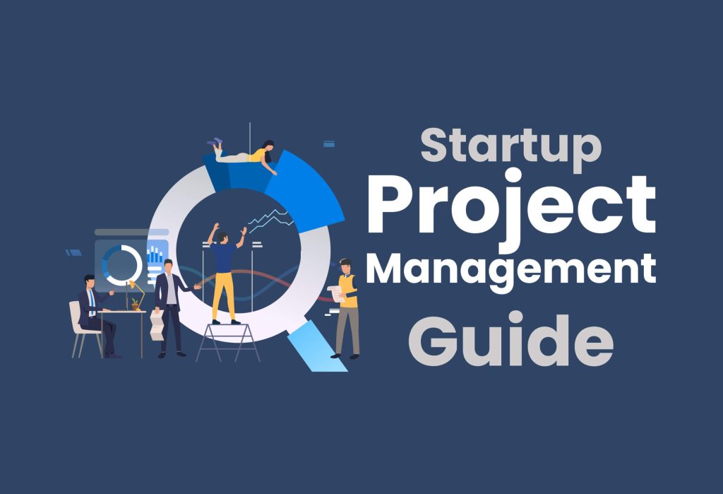 Srartup Project Management Guide