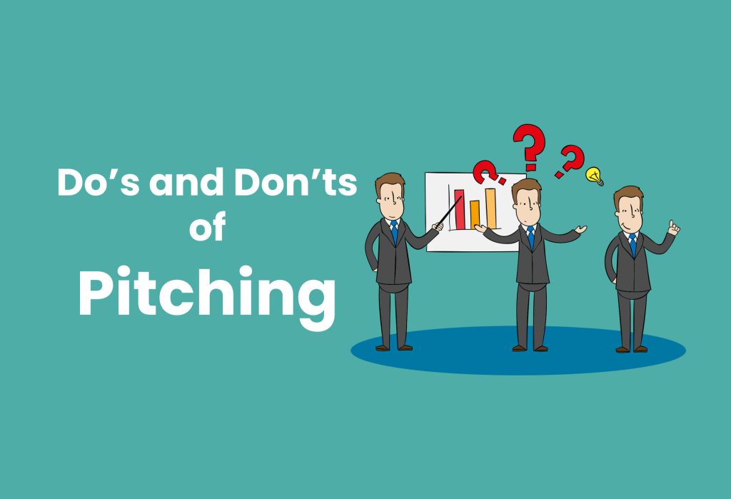 The Do's and Don'ts of Pitching Your Startup to Investors