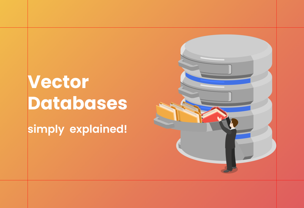 Vector Databases Defined