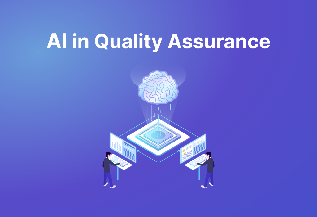 AI in Quality Assurance